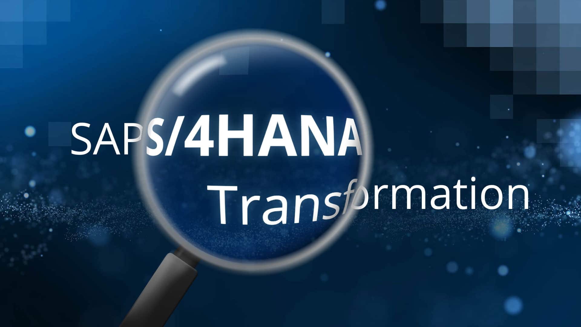 Questions and answers about the SAP S/4HANA transformation