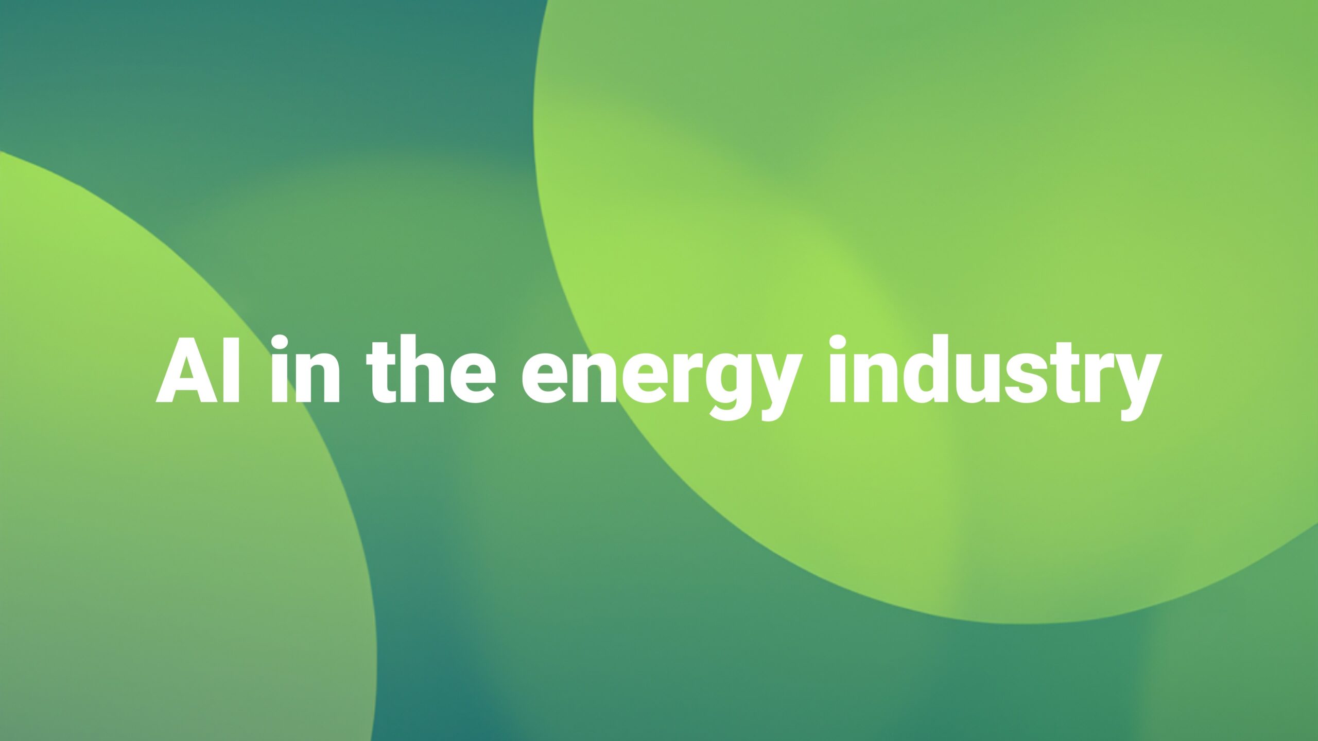 AI in the energy industry: From technology to impact AI has arrived in the energy industry—but its impact is not always apparent. Integration into processes and roles is crucial.